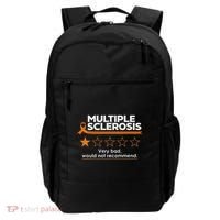 Multiple Sclerosis Very Bad Would Not Recommend Ms Awareness Backpack thumb 0