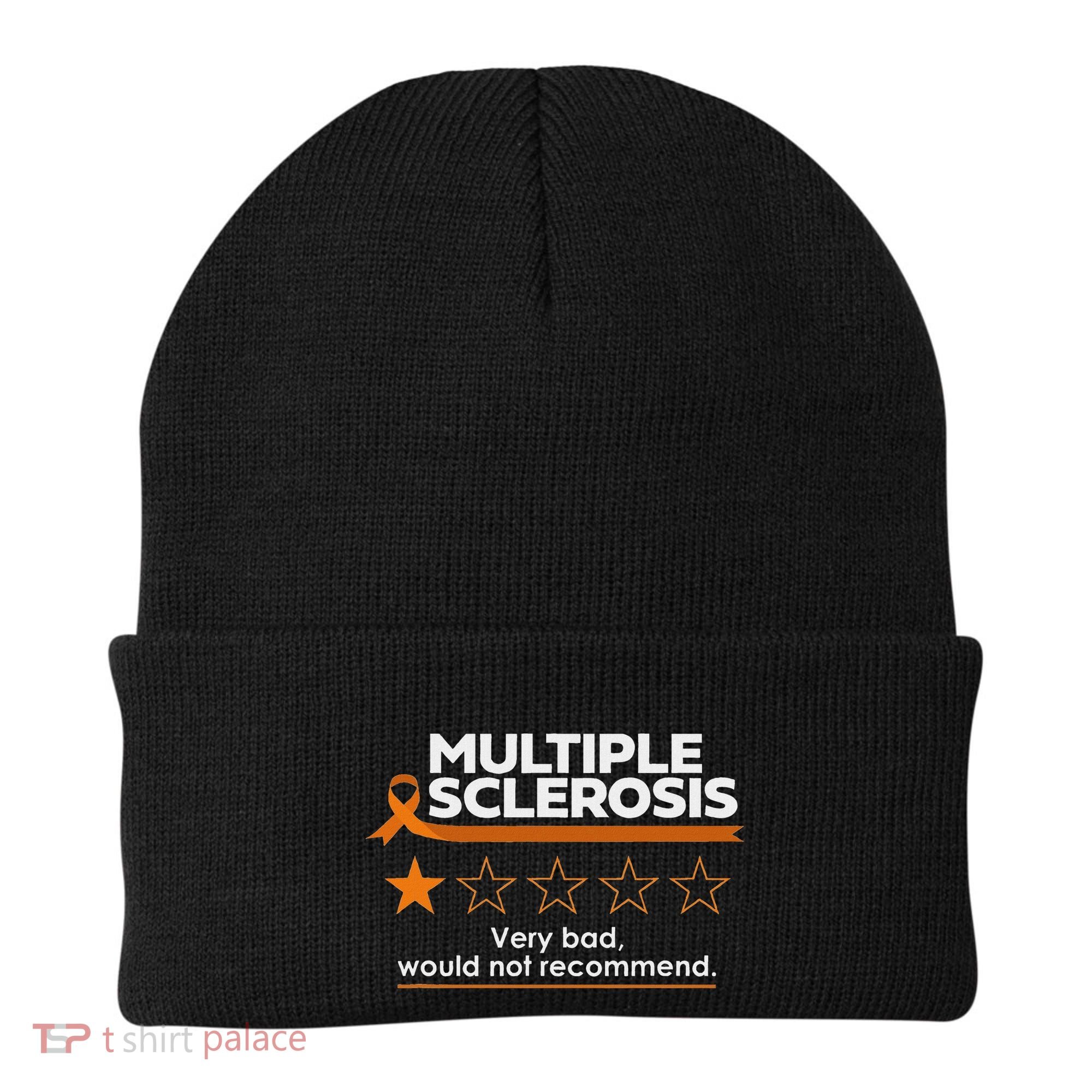 Multiple Sclerosis Very Bad Would Not Recommend Ms Awareness Beanie