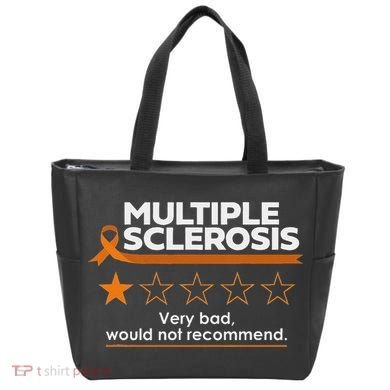 Multiple Sclerosis Very Bad Would Not Recommend Ms Awareness Tote Bag
