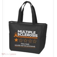 Multiple Sclerosis Very Bad Would Not Recommend Ms Awareness Tote Bag thumb 3