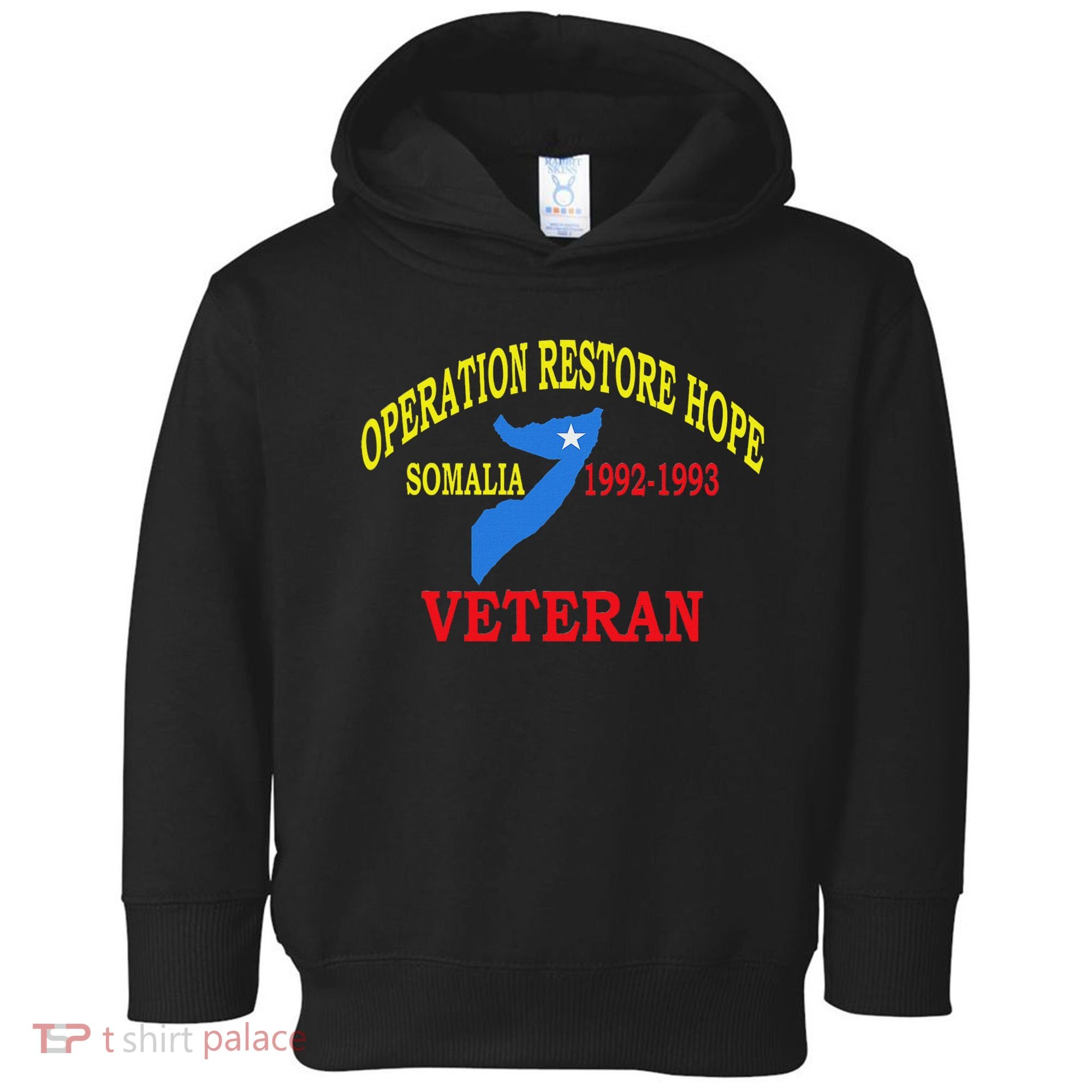 Mogadishu Somalia Veteran Operation Restore Hope War Veteran Toddler Hoodie