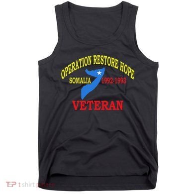 Mogadishu Somalia Veteran Operation Restore Hope War Veteran Tank Top