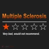 Multiple Sclerosis Very Bad Would Not Recommend Tumbler thumb 3