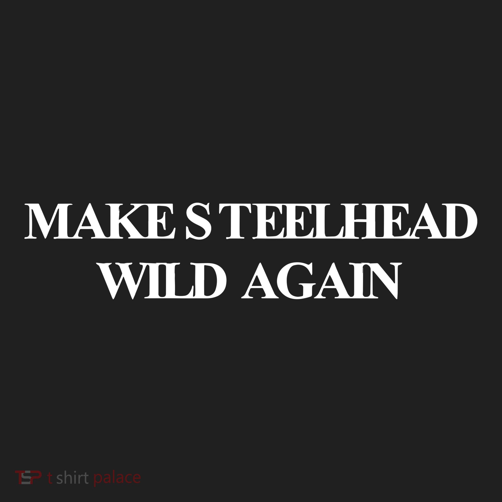 Make Steelhead Wild Again Golf Towel