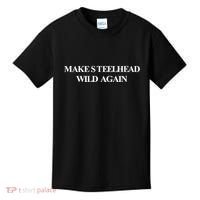 Make Steelhead Wild Again Kids T-Shirt thumb 0