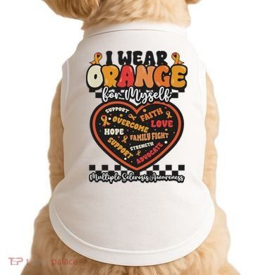 Multiple Sclerosis Wear Orange Ribbon For Myself Ms Warrior Doggie Tank