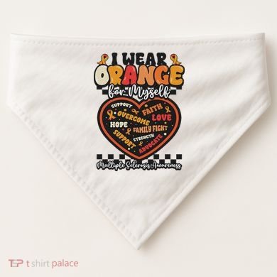 Multiple Sclerosis Wear Orange Ribbon For Myself Ms Warrior USA-Made Doggie Bandana