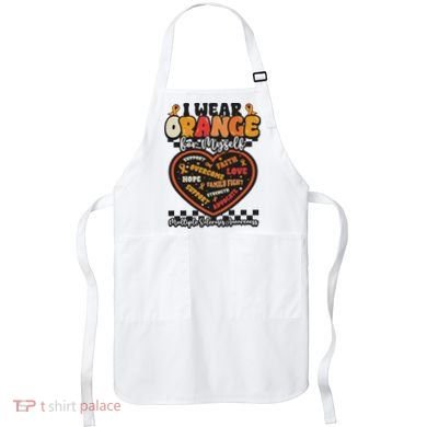 Multiple Sclerosis Wear Orange Ribbon For Myself Ms Warrior Apron