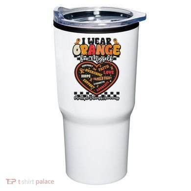 Multiple Sclerosis Wear Orange Ribbon For Myself Ms Warrior Tumbler