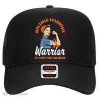 Multiple Sclerosis Warrior It's Not For The Weak Ms Meaningful Gift Hat thumb 0