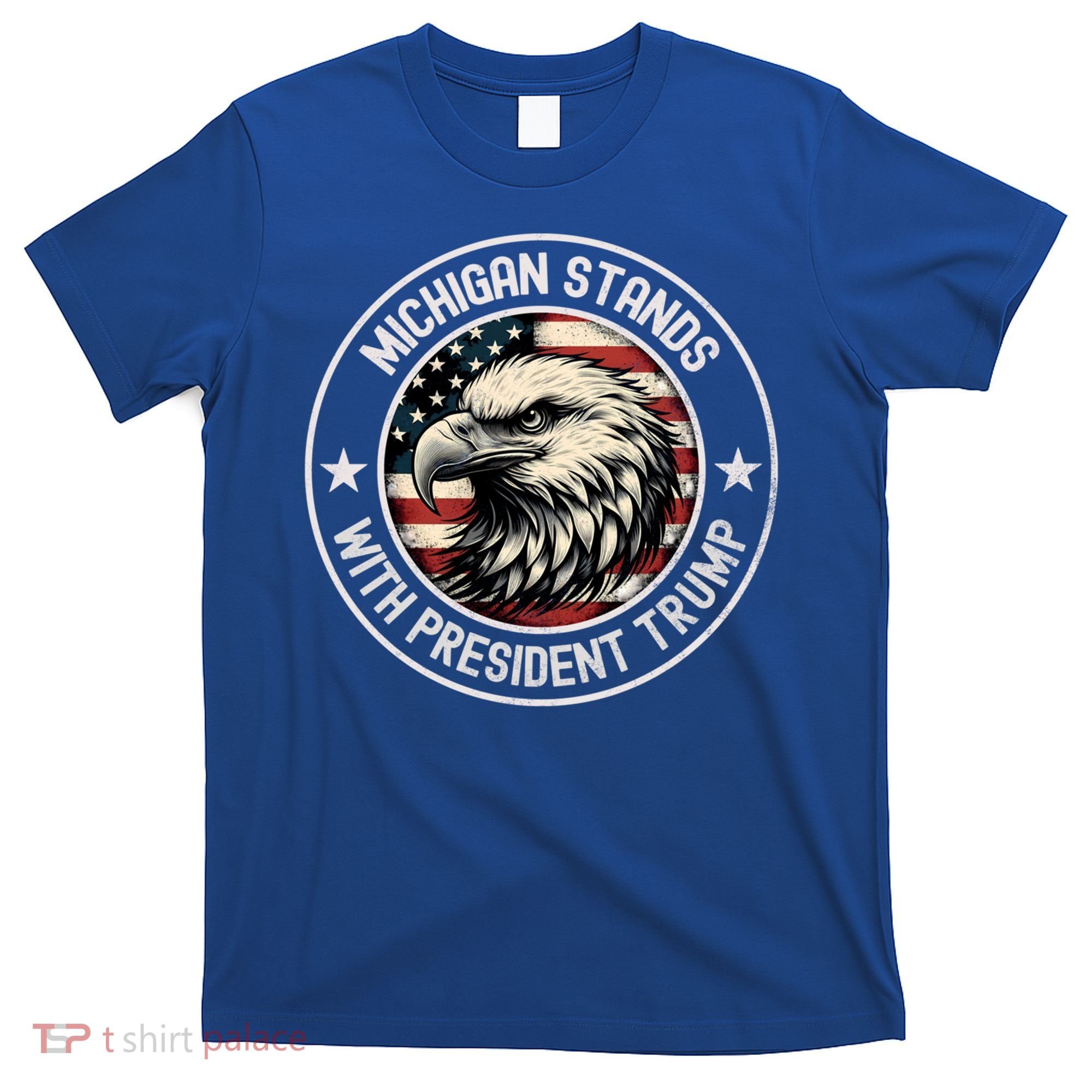 Michigan Stands With Trump Gift T-Shirt