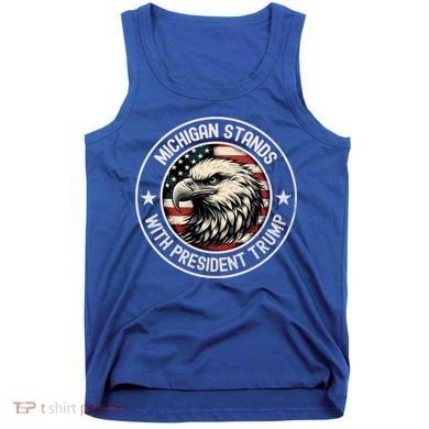 Michigan Stands With Trump Gift Tank Top