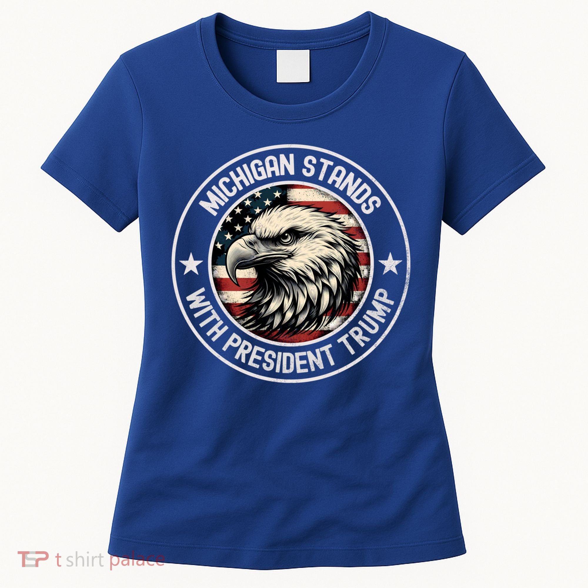 Michigan Stands With Trump Gift Women's T-Shirt