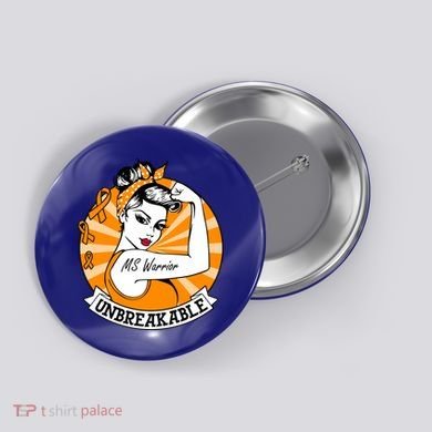 Multiple Sclerosis Warrior Funny Gift Ms Unbreakable Awareness Funny Gift Button