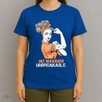 Multiple Sclerosis Warrior Unbreakable Ms Strong Funny Gift T-Shirt thumb 4