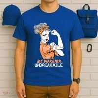 Multiple Sclerosis Warrior Unbreakable Ms Strong Funny Gift T-Shirt thumb 6