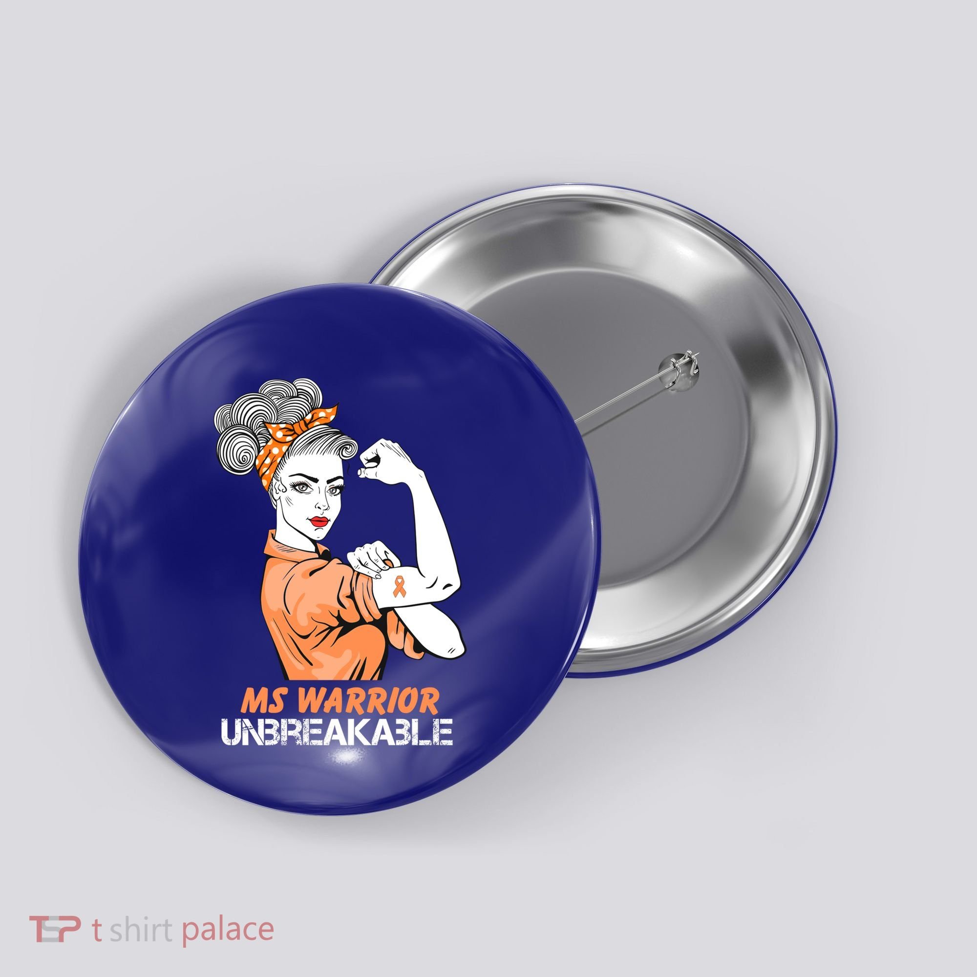 Multiple Sclerosis Warrior Unbreakable Ms Strong Funny Gift Button