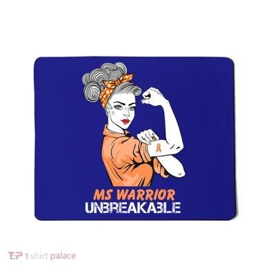 Multiple Sclerosis Warrior Unbreakable Ms Strong Funny Gift Mousepad