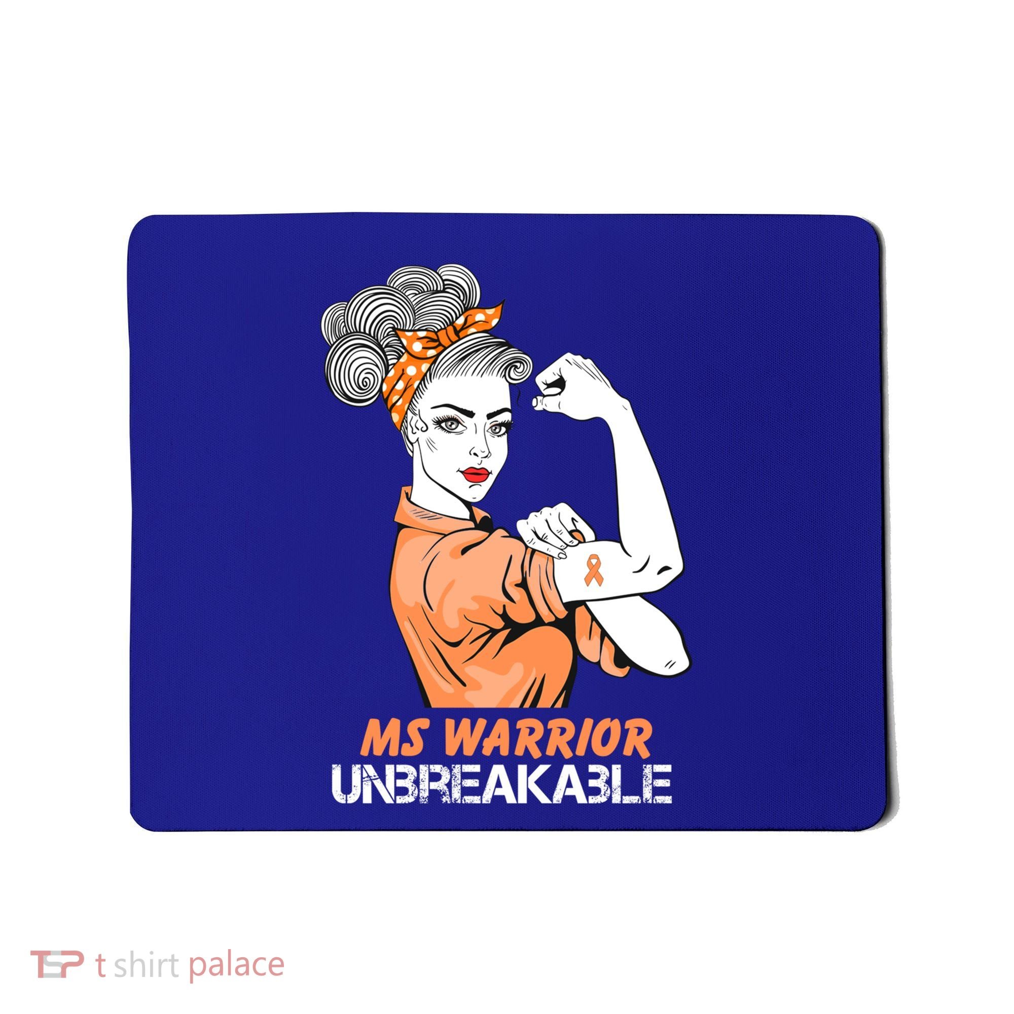 Multiple Sclerosis Warrior Unbreakable Ms Strong Funny Gift Mousepad