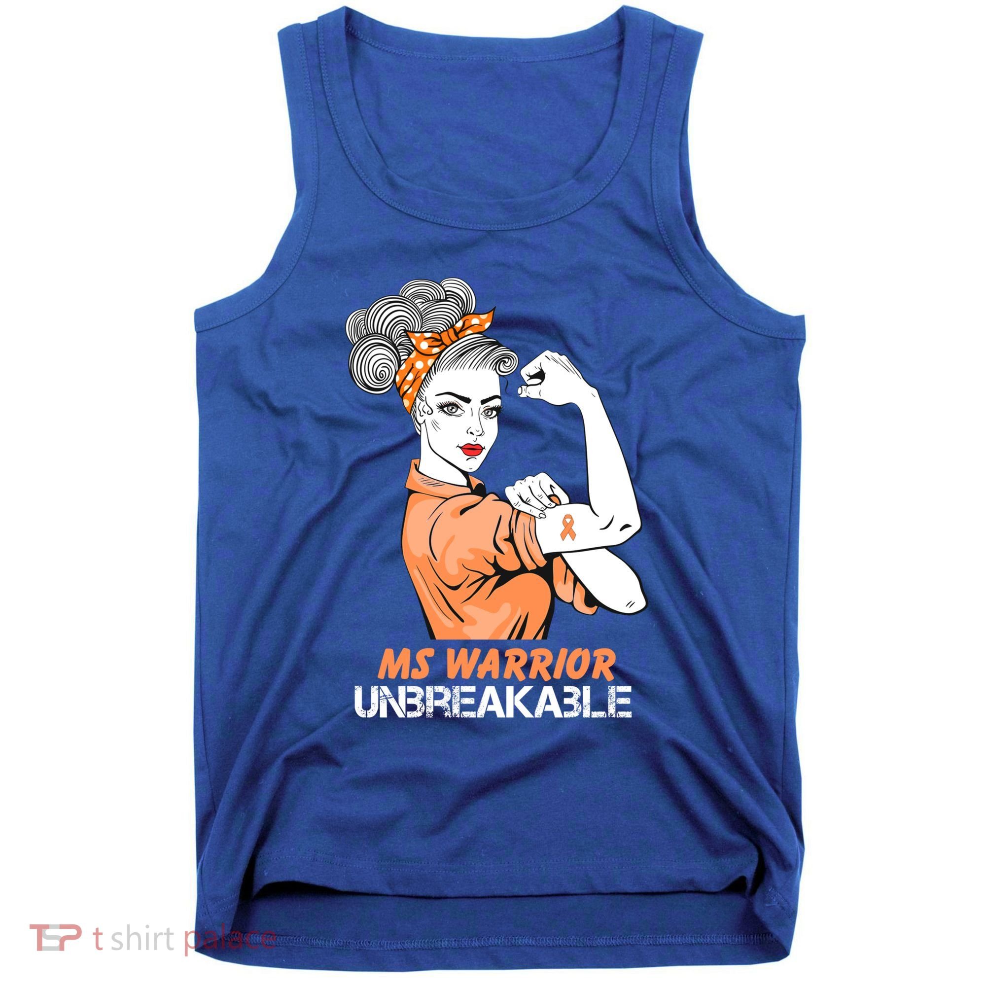 Multiple Sclerosis Warrior Unbreakable Ms Strong Funny Gift Tank Top