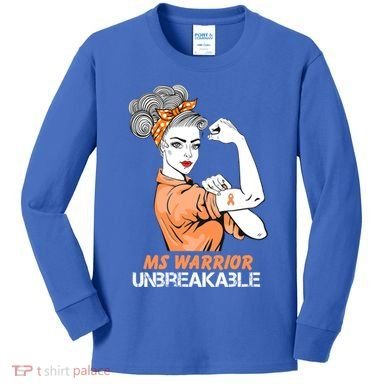 Multiple Sclerosis Warrior Unbreakable Ms Strong Funny Gift Kids Long Sleeve Shirt