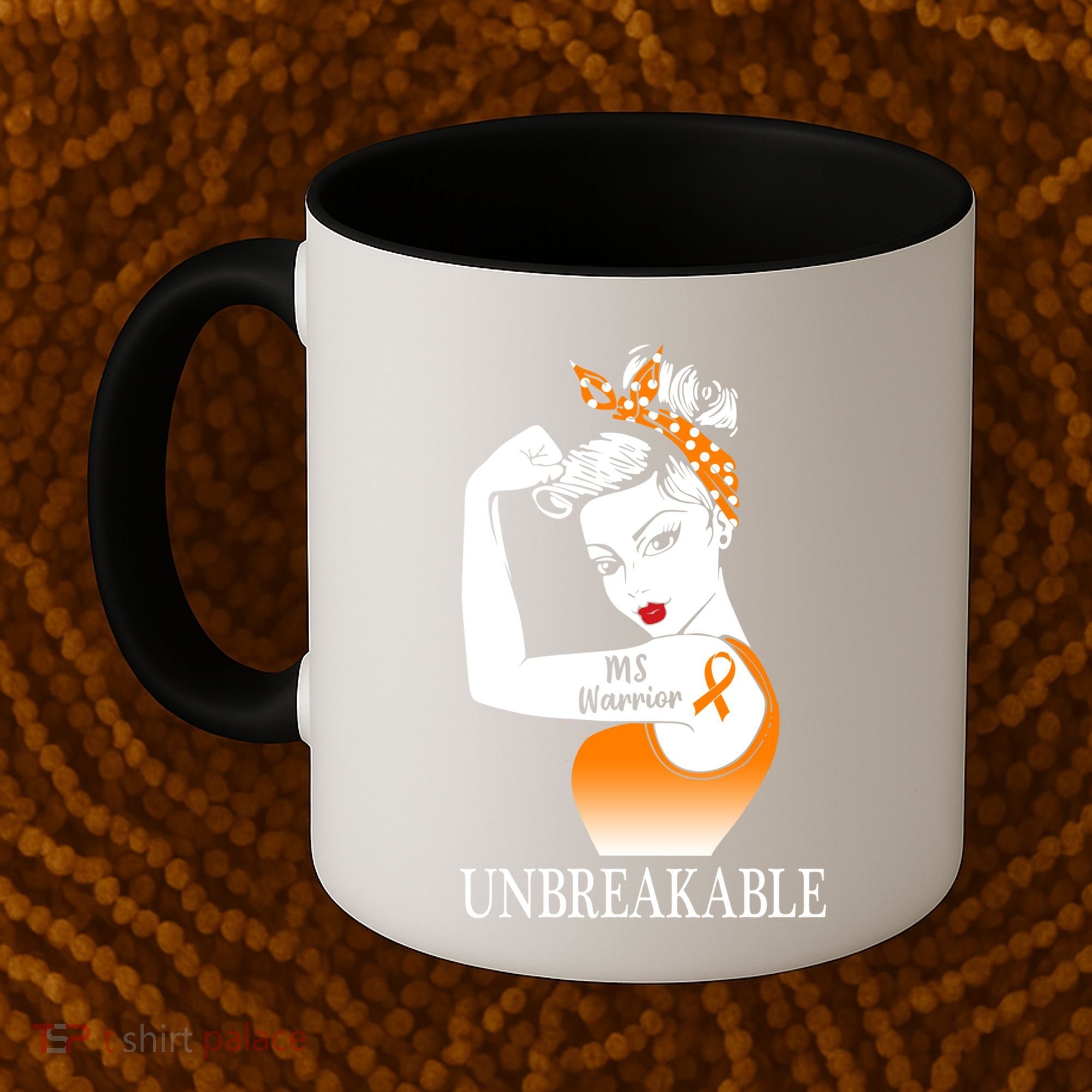 Multiple Sclerosis Warrior Unbreakable Ms Strong Meaningful Gift Coffee Mug