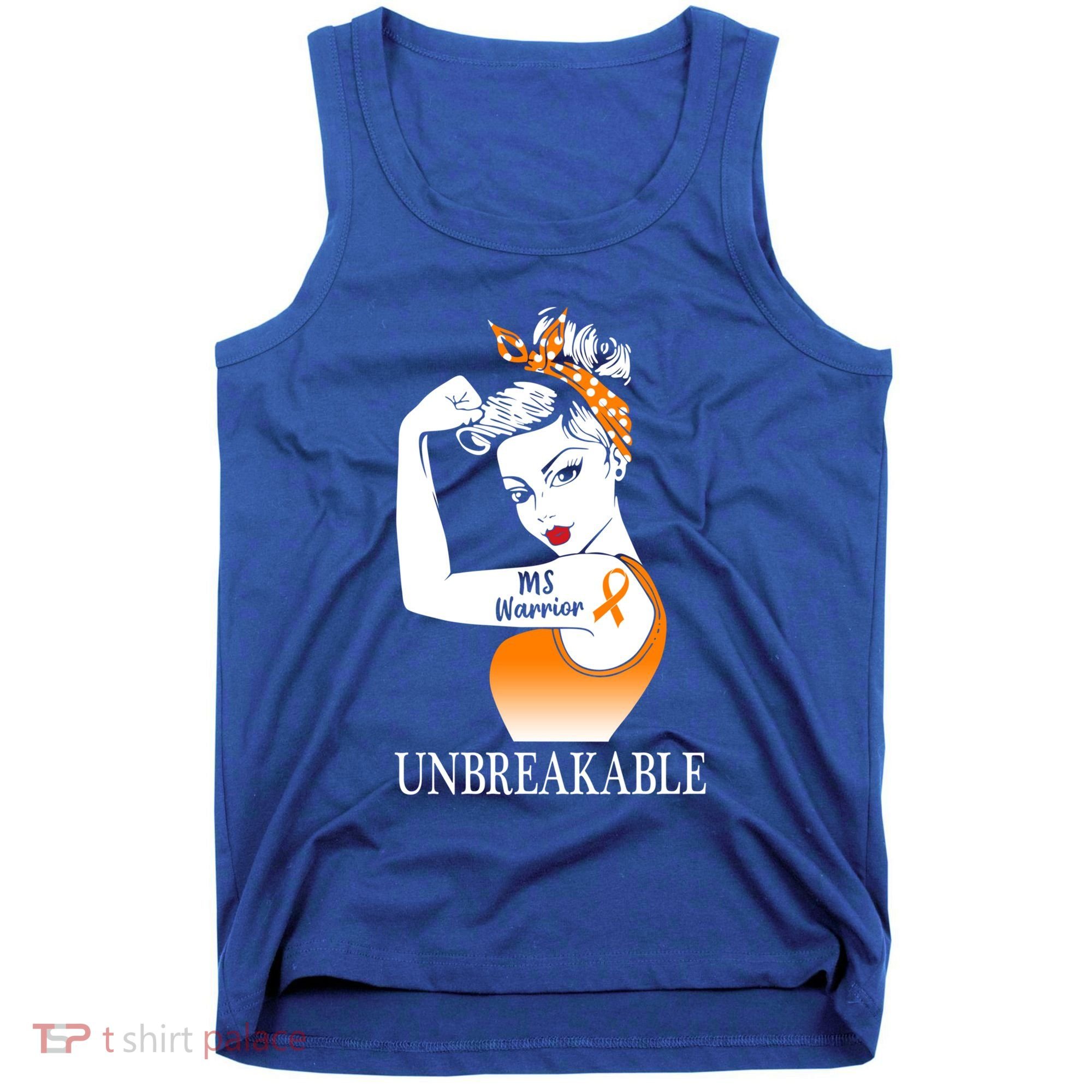 Multiple Sclerosis Warrior Unbreakable Ms Strong Meaningful Gift Tank Top