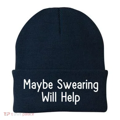 Maybe Swearing Will Help Beanie