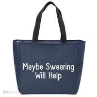 Maybe Swearing Will Help Tote Bag thumb 0