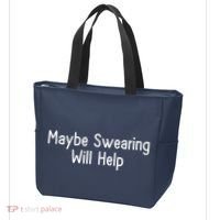 Maybe Swearing Will Help Tote Bag thumb 3