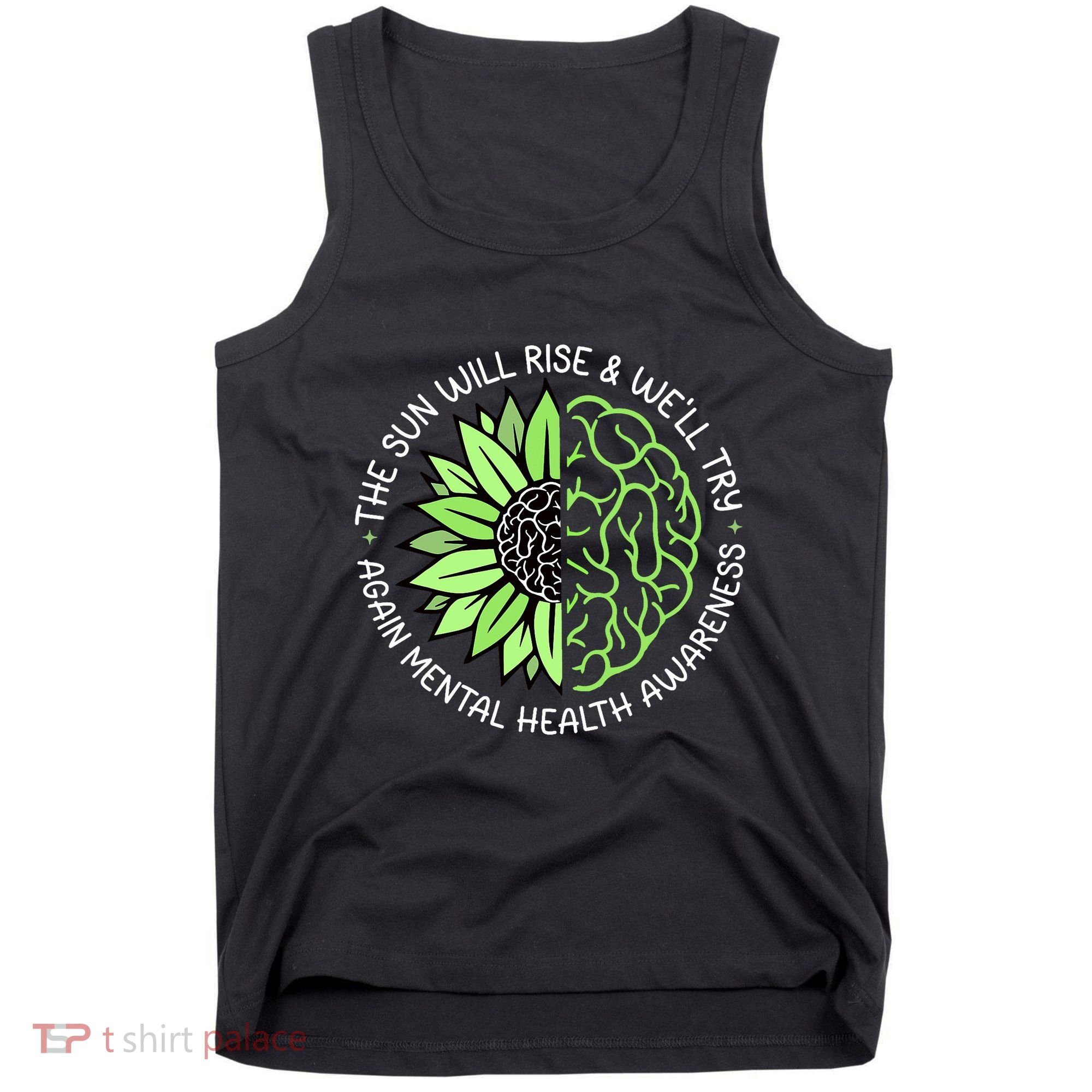 Motivational Support Warrior Mental Health Awareness Month Gift Tank Top
