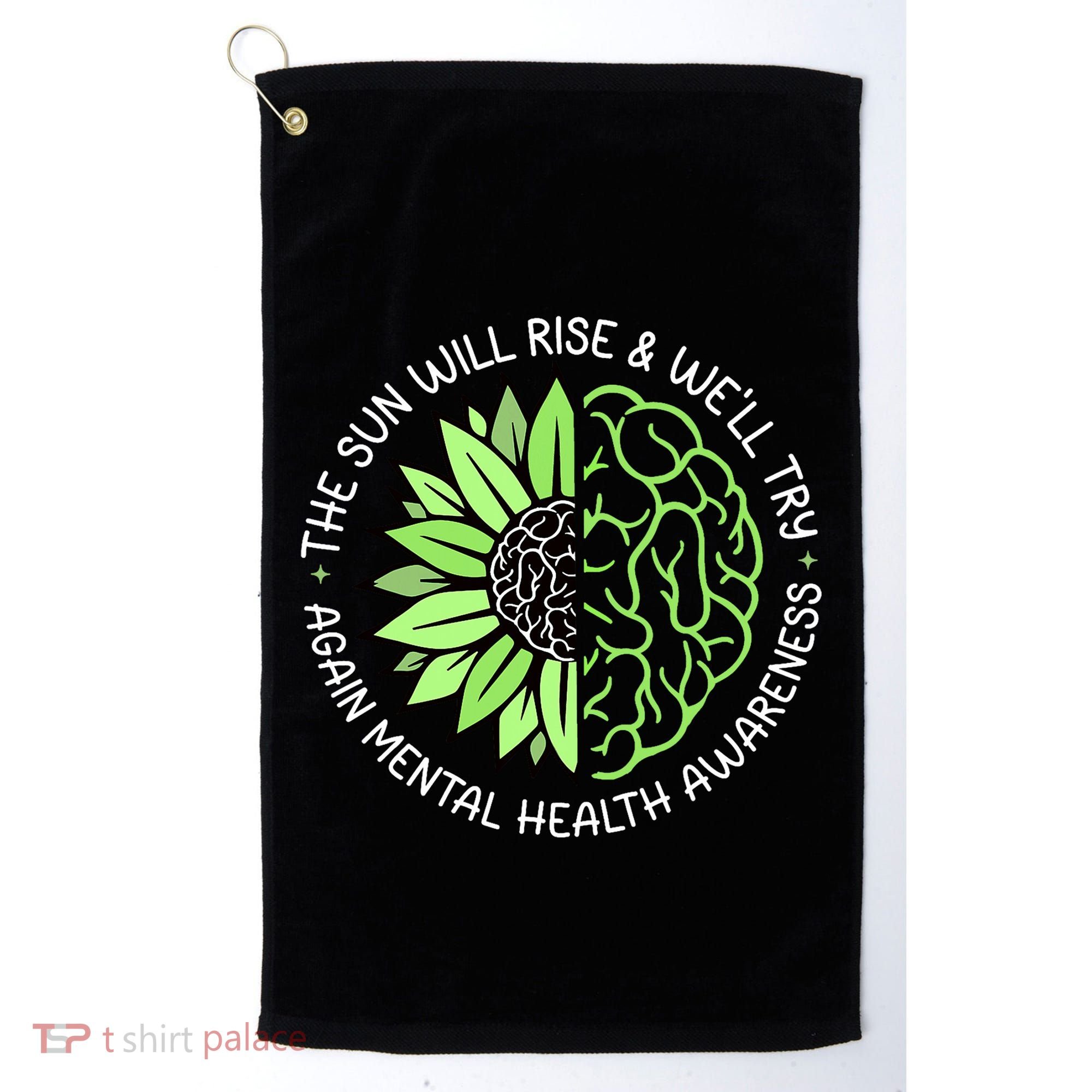 Motivational Support Warrior Mental Health Awareness Month Gift Golf Towel
