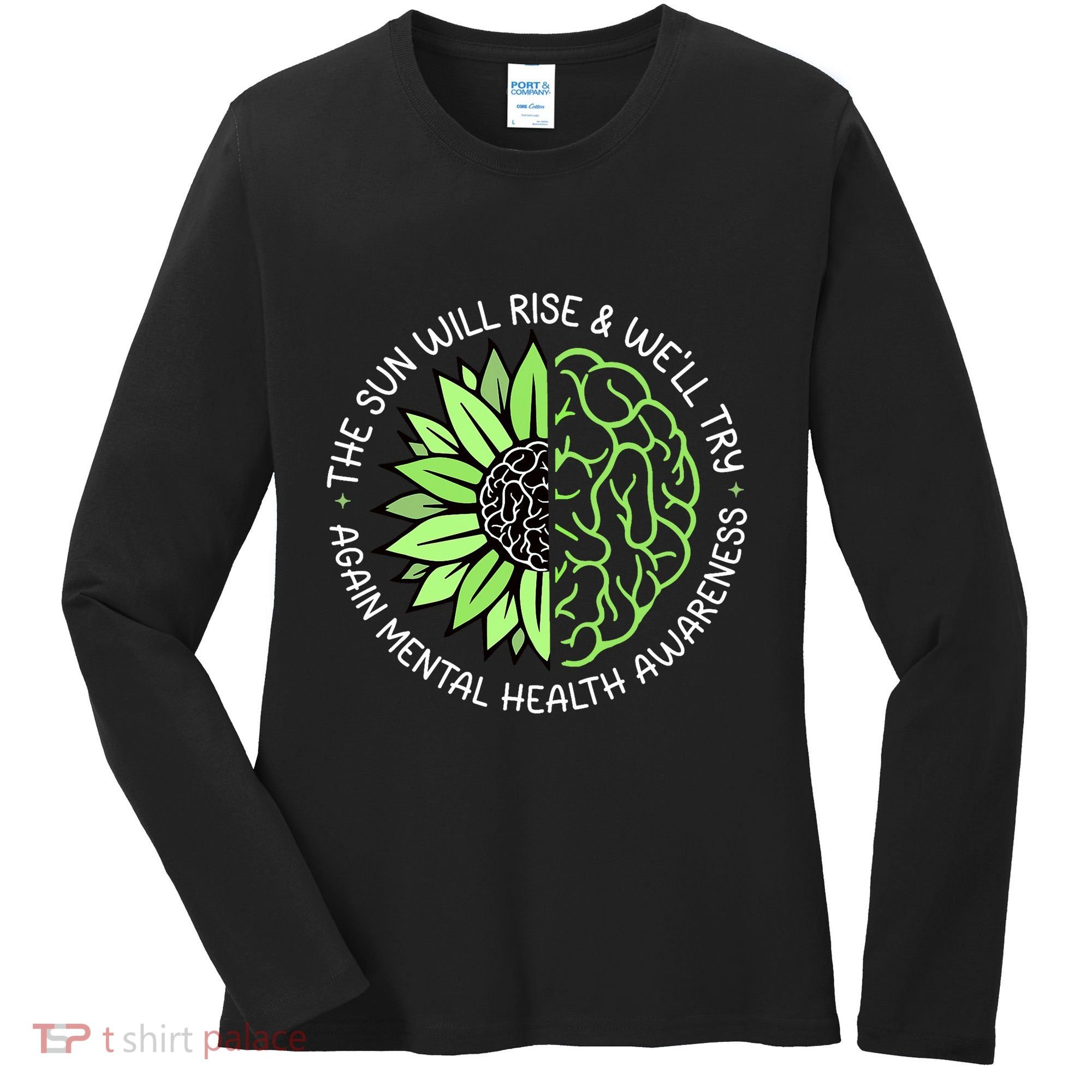 Motivational Support Warrior Mental Health Awareness Month Gift Women's Long Sleeve Shirt