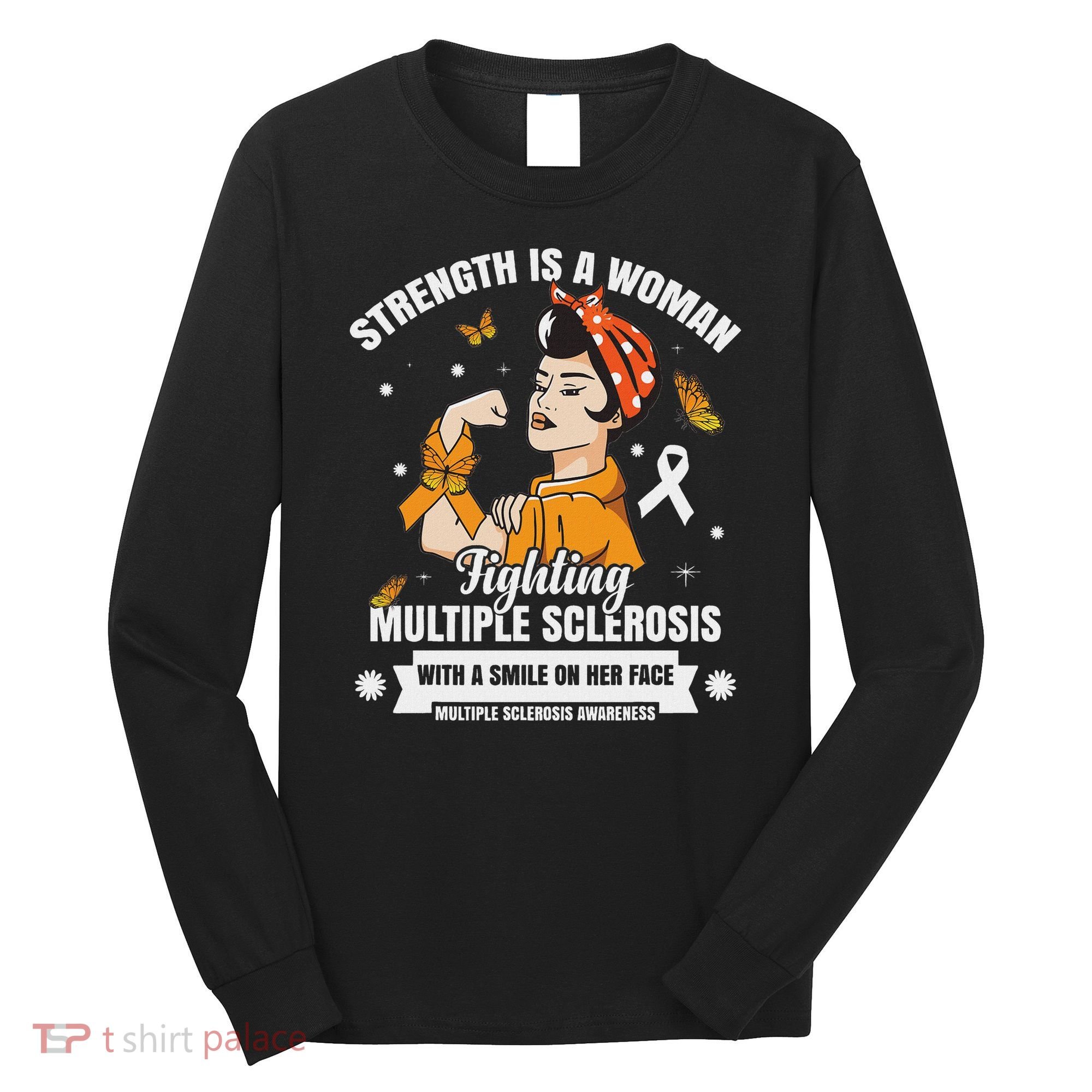 Multiple Sclerosis Warrior Fighting Ms Women Long Sleeve Shirt