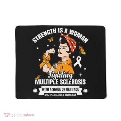 Multiple Sclerosis Warrior Fighting Ms Women Mousepad