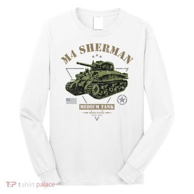 M4 Sherman Ww2 Tank Long Sleeve Shirt