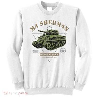 M4 Sherman Ww2 Tank Sweatshirt