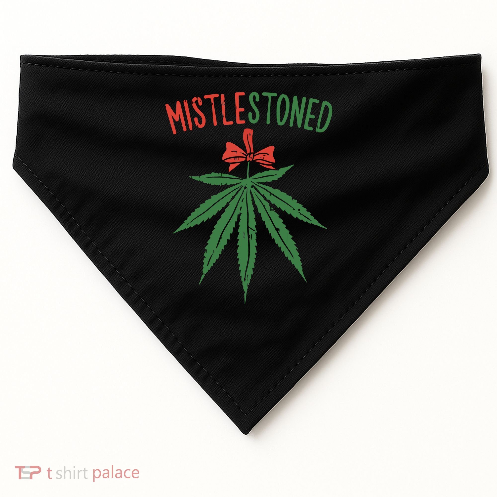 Mistlestoned Shirts Weed Stoner Christmas Gift Marijuana 420 USA-Made Doggie Bandana