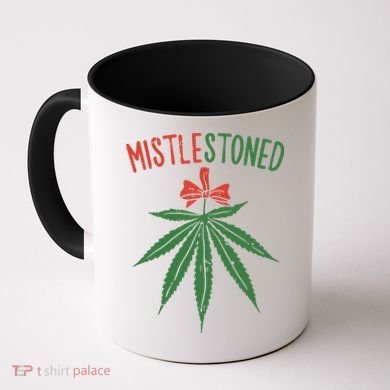 Mistlestoned Shirts Weed Stoner Christmas Gift Marijuana 420 Coffee Mug