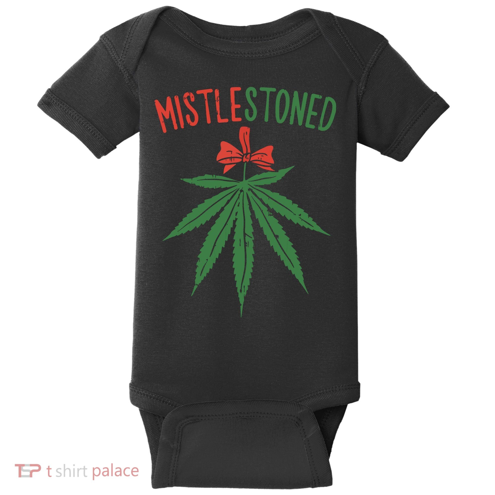 Mistlestoned Shirts Weed Stoner Christmas Gift Marijuana 420 Baby Bodysuit