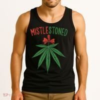 Mistlestoned Shirts Weed Stoner Christmas Gift Marijuana 420 Tank Top thumb 3