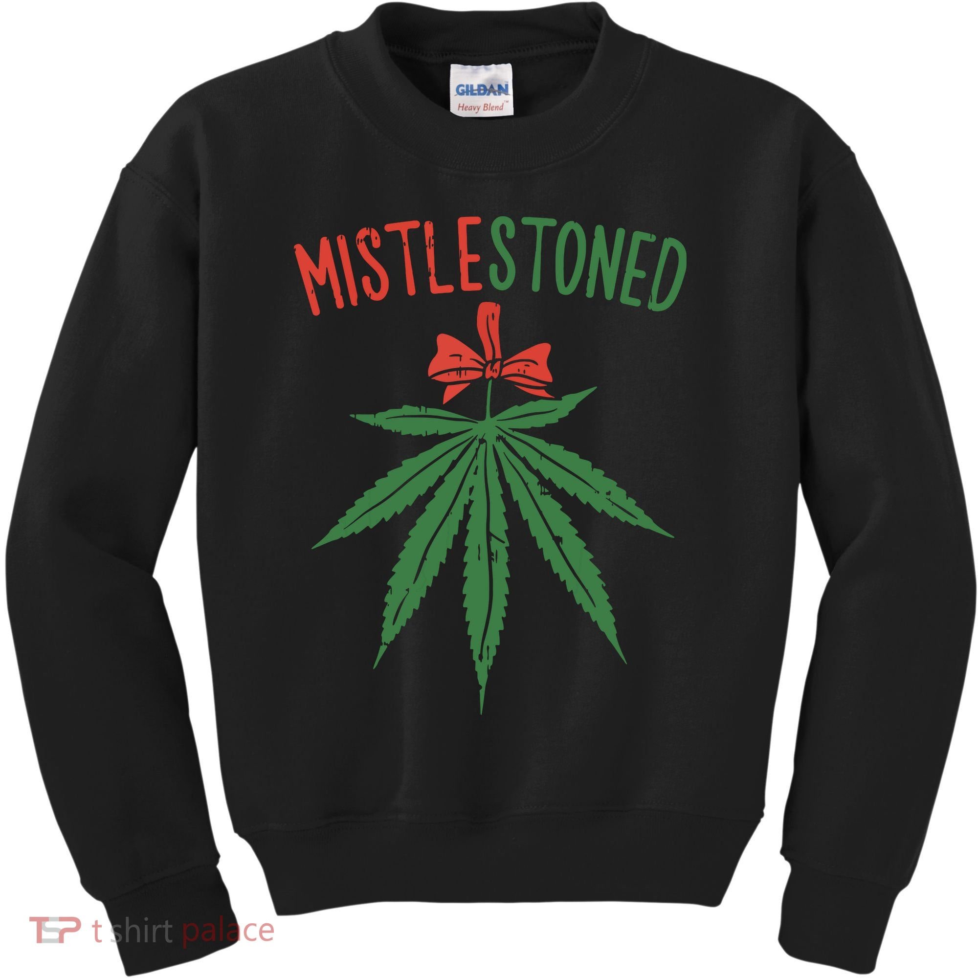 Mistlestoned Shirts Weed Stoner Christmas Gift Marijuana 420 Kids Sweatshirt