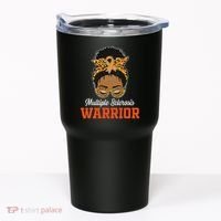 Multiple Sclerosis Warrior Messy Bun Ms Orange Ribbon Tumbler thumb 0
