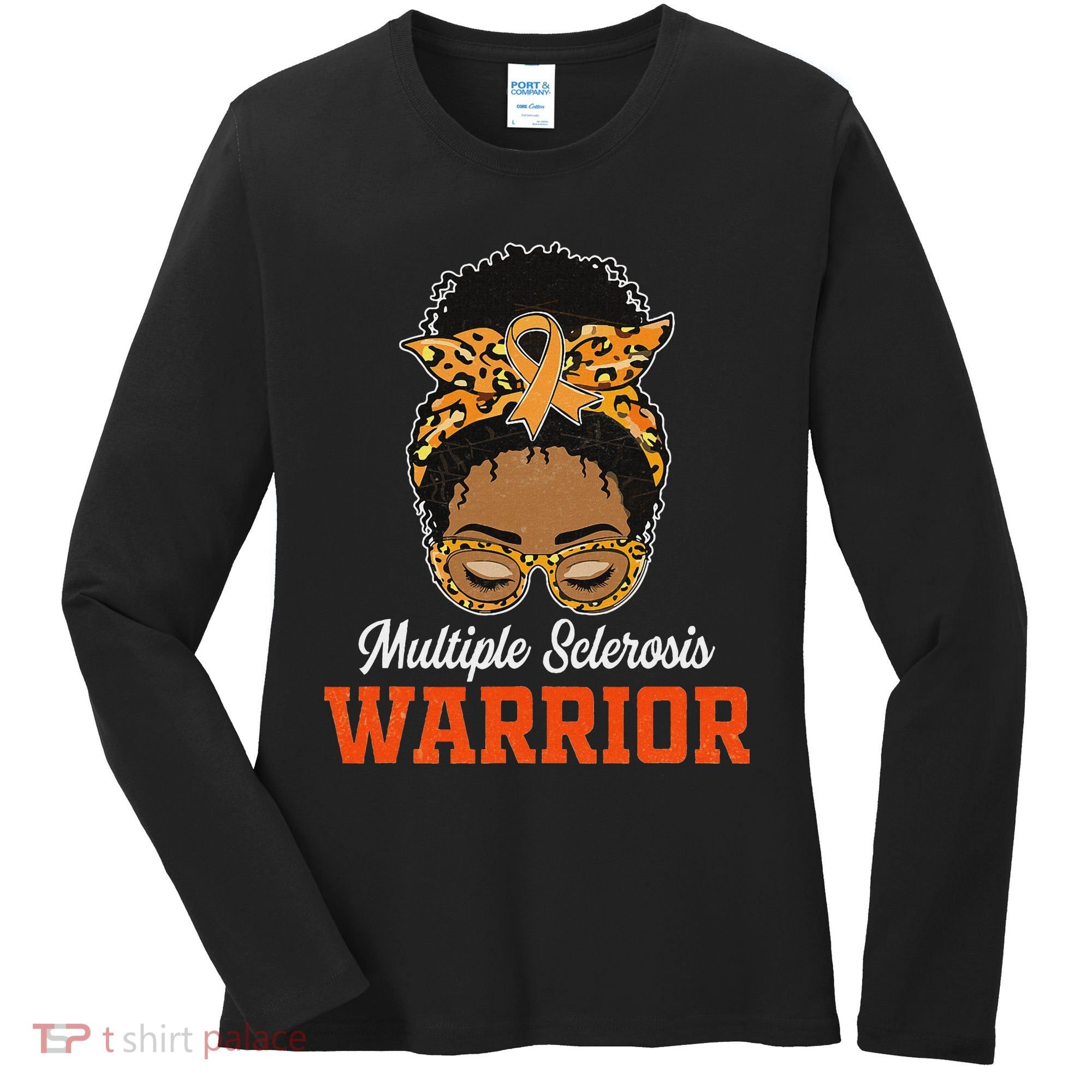 Multiple Sclerosis Warrior Messy Bun Ms Orange Ribbon Women's Long Sleeve Shirt