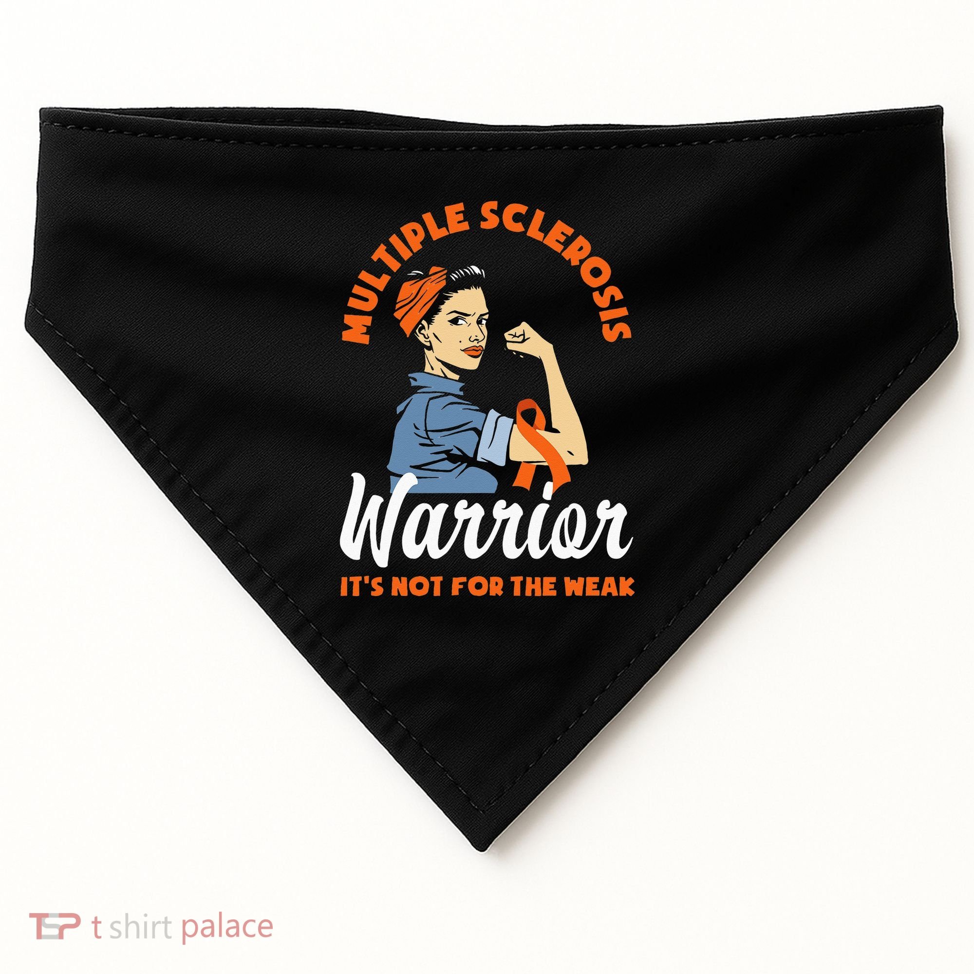 Multiple Sclerosis Warrior Its Not For The Weak MS USA-Made Doggie Bandana