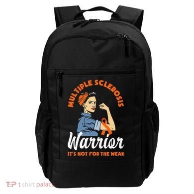 Multiple Sclerosis Warrior Its Not For The Weak MS Backpack