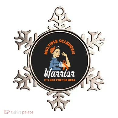Multiple Sclerosis Warrior Its Not For The Weak MS Ornament