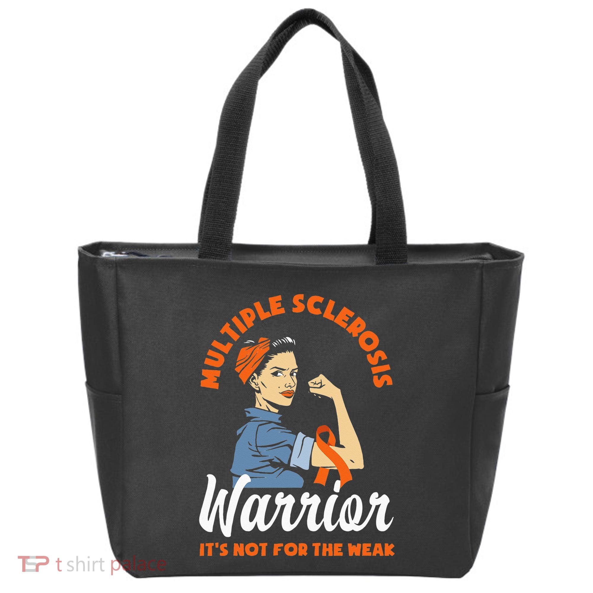 Multiple Sclerosis Warrior Its Not For The Weak MS Tote Bag