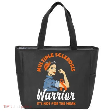 Multiple Sclerosis Warrior Its Not For The Weak MS Tote Bag