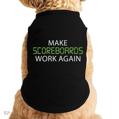 Make Scoreboards Work Again Baseball Premium Doggie Tank